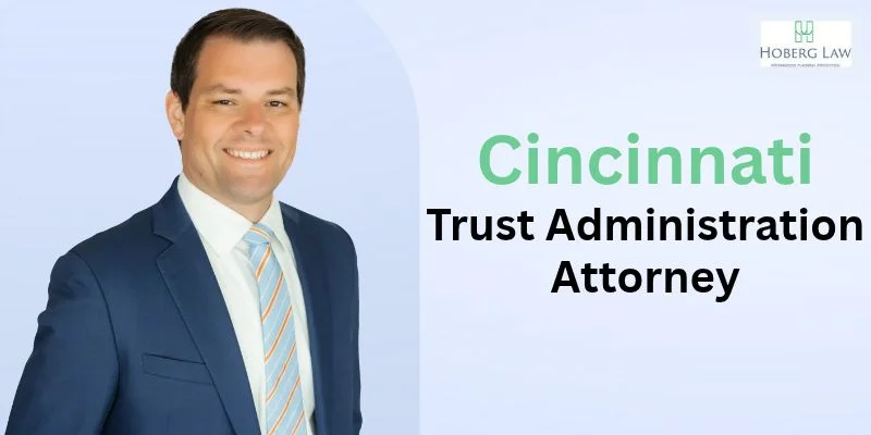 best trust administration attorney in cincinnati
